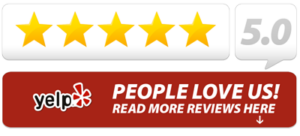  People Trust and Love us – we are 5 Star ranking on yelp 